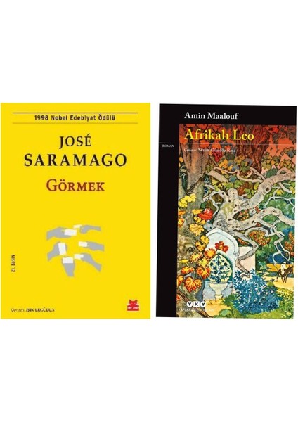 Görmek - Jose Saramago - Afrikalı Leo - Amin Maalouf