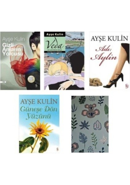 Ayşe Kulin Gizli Anların Yolcusu - Veda - Adı Aylin - Güneşe Dön Yüzünü - Not Defteri Hediye