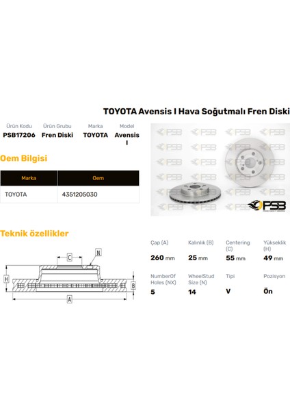Fren Diski Ön 260MM Toyota Avensıs 2.0 16V 1998-2002 Oem Kodu - 43512-05030-PSB17206
