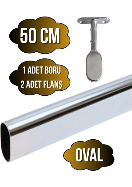 Metal Oval Krom Mobilya Dolap Askı Borusu(Krom)(Oval)(2 Adet Ayaklı Kapalı Flanş-1 Adet Boru)