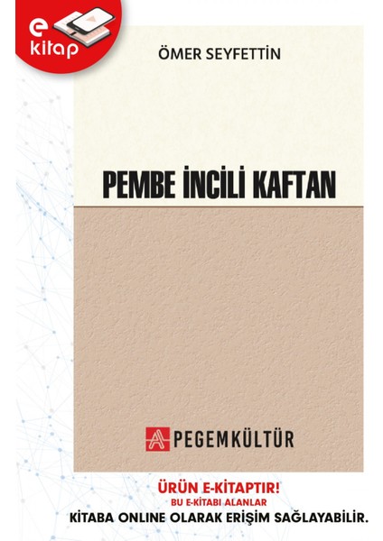 Pembe Incili Kaftan (E-Kitap)