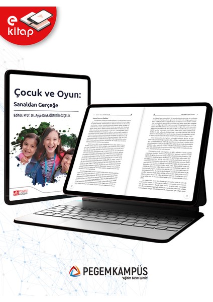 Çocuk ve Oyun Sanaldan Gerçeğe (E-Kitap) modelleri