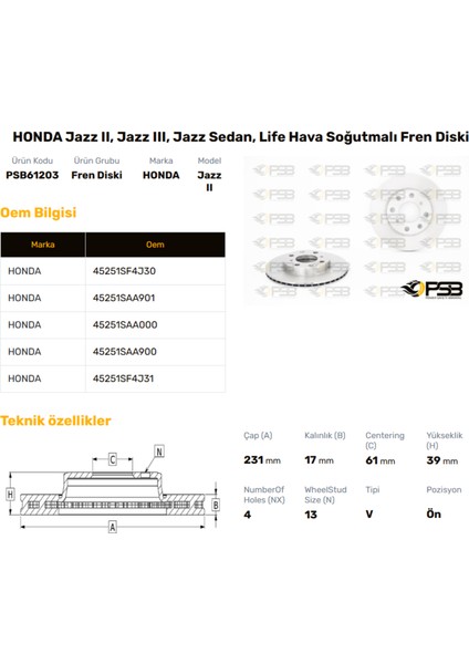 Fren Diski Ön 231MM Honda Jazz 1.2i 1.3i Dsı 2002- Oem Kodu - 45251-SF4-J31-PSB61203