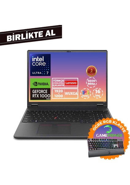 Mws P16V G2 U7 155H 40GB 1tb SSD 6 GB RTX1000 16" W11P + Gaming Klavye 21KXS0ASTX 040