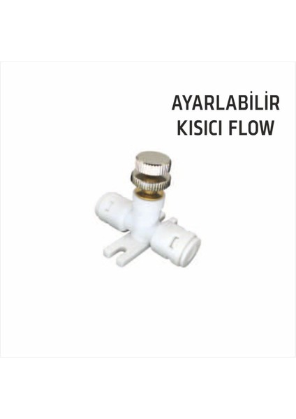 Su Arıtma Flow Yedek Parça - Ayarlanabilir Flow