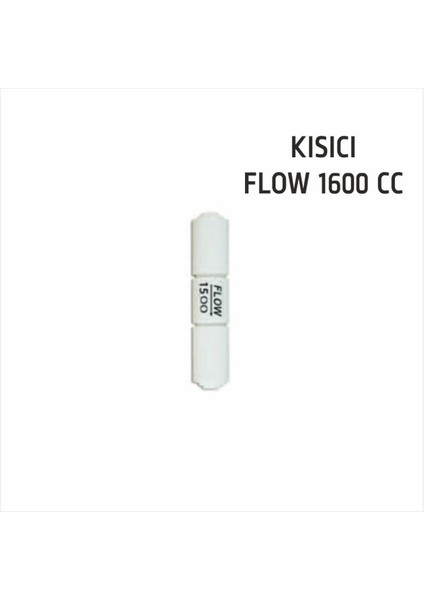 Su Arıtma Flow Yedek Parça - 1600CC Flow
