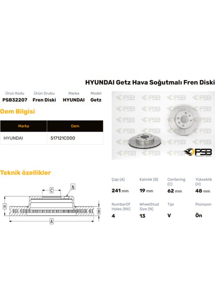 Fren Diski Ön 241MM Hyundaı Getz 1.3 1.4 1.6 2002- Oem Kodu - 51712-1C000-PSB32207