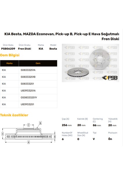 Fren Diski Ön 256MM Kıa Besta 2.2 1990- E2200 1987- Oem Kodu - UB39-33-251A-PSB06209
