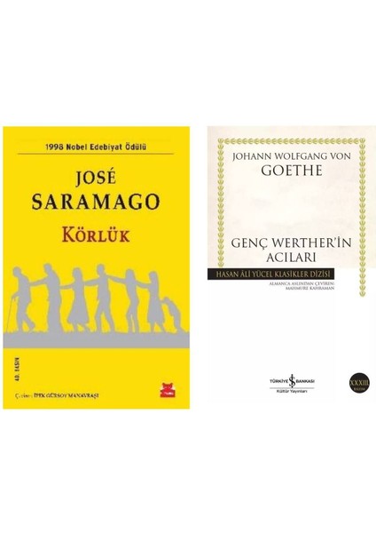 Körlük - Jose Saramago - Genç Wertherin Acıları - Johann Wolfgang Von Goethe