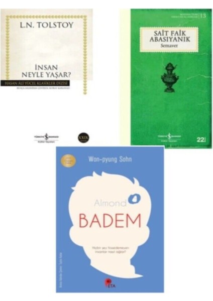 Insan Neyle Yaşar ? Tolstoy - Semaver Sait Faik Abasıyanık - Badem Hediye