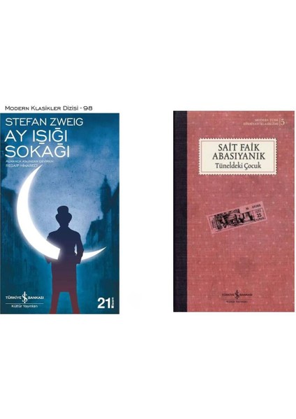 Ay Işığı Sokağı (Stefan Zweig) - Tüneldeki Çocuk (Sait Faik Abasıyanık)