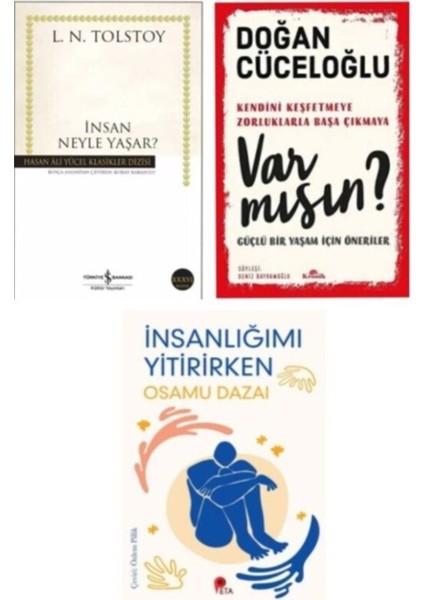 Insan Neyle Yaşar? - Var Mısın? - Insanlığımı Yitirirken Hediye