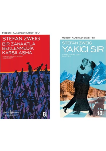 Stefan Zweig - Bir Zanaatla Beklenmedik Karşılaşma - Yakıcı Sır