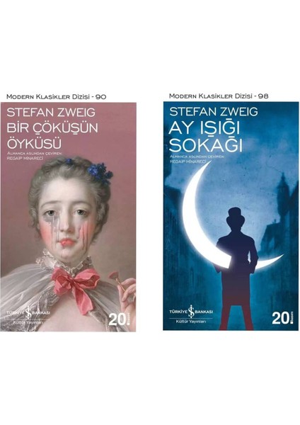 Stefan Zweig - Bir Çöküşün Hikayesi - Ay Işığı Sokağı