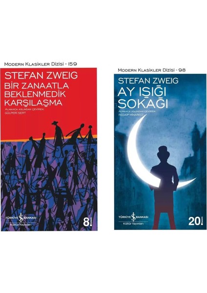 Stefan Zweig - Bir Zanaatla Beklenmedik Karşılaşma - Ay Işığı Sokağı