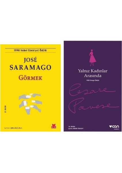 Görmek - Jose Saramago - Yalnız Kadınlar Arasında - Cesare Pevase