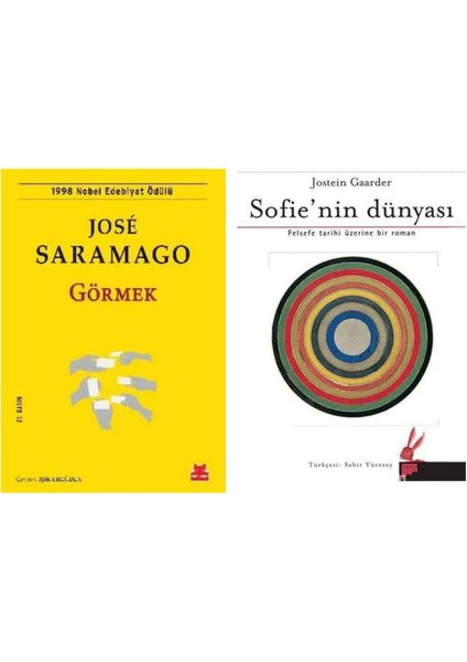 Görmek - Jose Saramago - Sofie’nin Dünyası - Jostein Gaarder