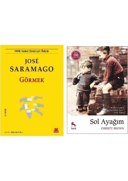Görmek - Jose Saramago - Sol Ayağım - Christy Brown