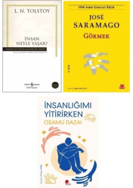 Insan Neyle Yaşar? - Görmek - Insanlığımı Yitirirken Hediye