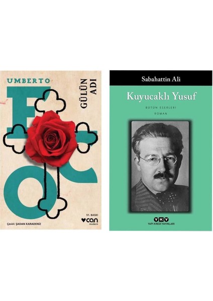 Gülün Adı - Umberto Eco - Kuyucaklı Yusuf - Sabahattin Ali