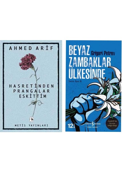 Hasretinden Prangalar Eskittim - Ahmed Arif - Beyaz Zambaklar Ülkesinde - Grigori Petrov