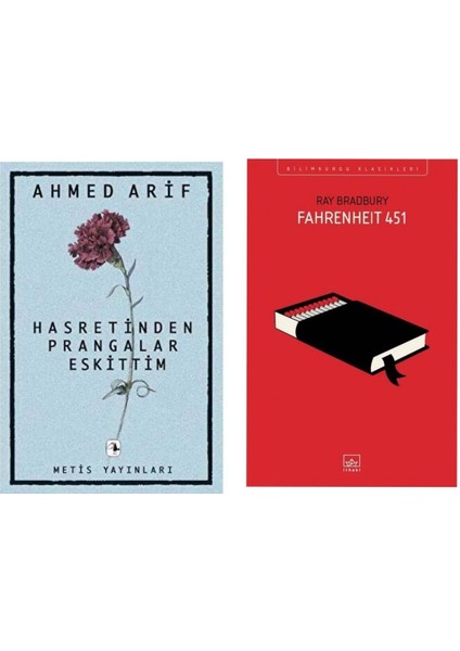 Hasretinden Prangalar Eskittim - Ahmed Arif - Fahrenheit 451 - Ray Bradbury