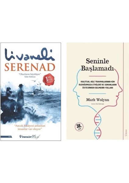 Serenad - Seninle Başlamadı Mark Wolynn - Zülfü Livaneli