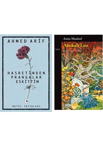 Hasretinden Prangalar Eskittim - Ahmed Arif - Afrikalı Leo - Amin Maalouf
