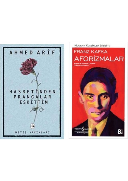 Hasretinden Prangalar Eskittim - Ahmed Arif - Aforizmalar - Franz Kafka