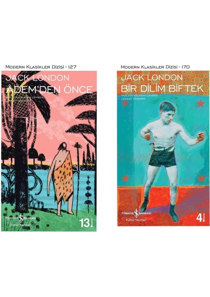 Jack London - Adem’den Önce - Bir Dilim Biftek