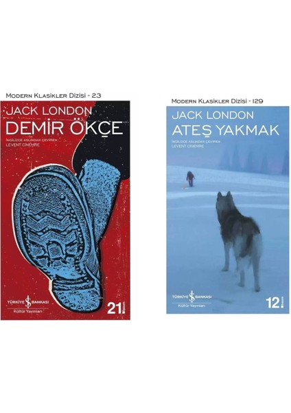 Jack London - Demir Ökçe - Ateş Yakmak