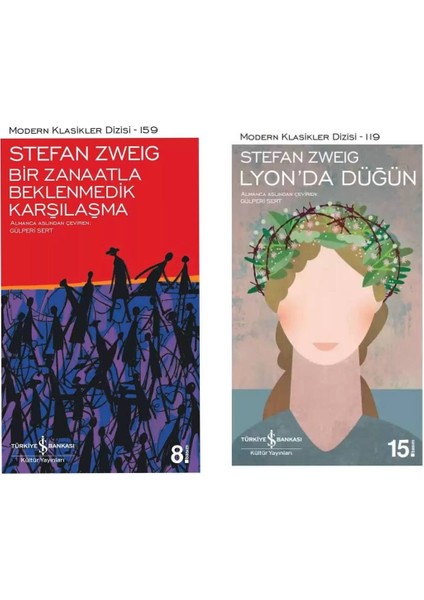 Stefan Zweig - Bir Zanaatla Beklenmedik Karşılaşma - Lyon'da Düğün