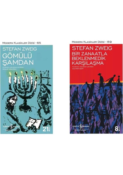Stefan Zweig - Gömülü Şamdan - Bir Zanaatla Beklenmedik Karşılaşma
