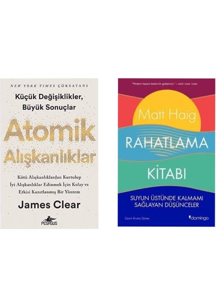 Atomik Alışkanlıklar James Clear - Rahatlamakitabı Matt Haig