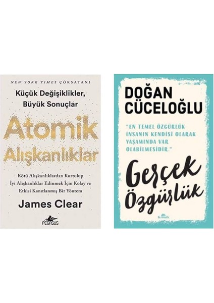 Atomik Alışkanlıklar James Clear - Gerçek Özgürlük Doğan Cüceloğlu