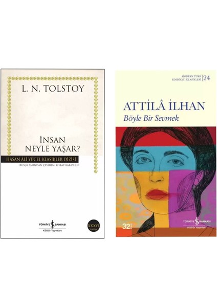 Insan Neyle Yaşar? - Böyle Bir Sevmek - Attila Ilhan