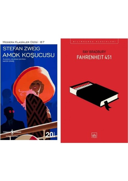 Amok Koşucusu Stefan Zweig - Fahrenheit 451 Ray Bradbury