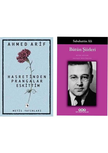 Hasretinden Prangalar Eskittim - Ahmed Arif - Bütün Şiirleri - Sabahattin Ali