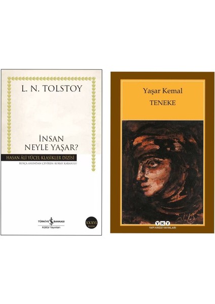 Insan Neyle Yaşar? - Teneke - Yaşar Kemal