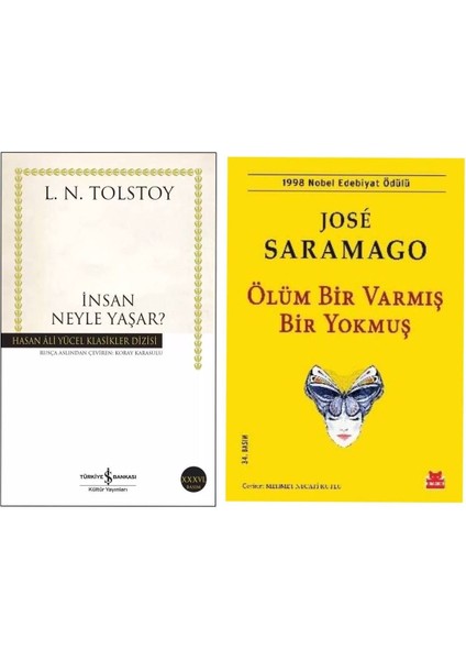 Insan Neyle Yaşar? - Ölüm Bir Varmış Bir Yokmuş - Jose Saramago