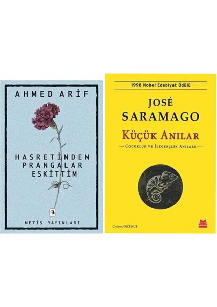 Hasretinden Prangalar Eskittim - Ahmed Arif - Küçük Anılar - Jose Saramago