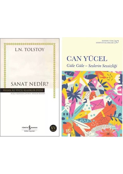 Sanat Nedir ? - Güle Güle - Seslerin Sessizliği - Can Yücel