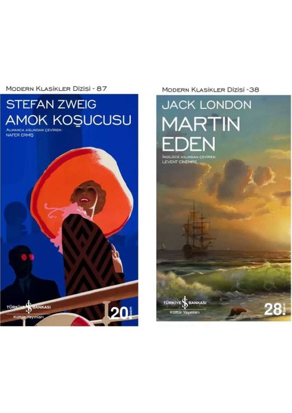 Amok Koşucusu Stefan Zweig - Martin Eden Jack London