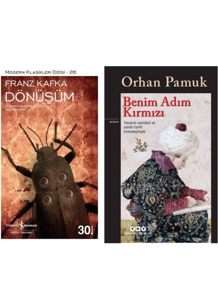 Dönüşüm -Franz Kafka - Benim Adım Kırmızı -Orhan Pamuk