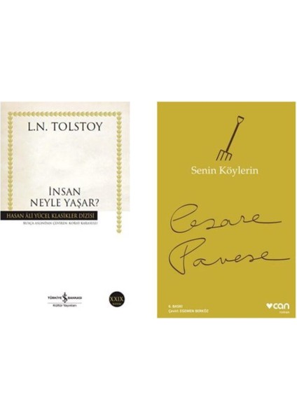 Insan Neyle Yaşar ? Tolstoy -Senin Köylerin Cesare Pavese