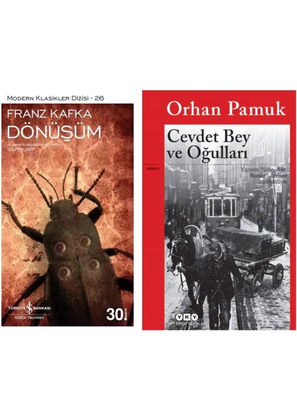 Dönüşüm Franz Kafka - Cevdet Bey ve Oğulları Orhan Pamuk