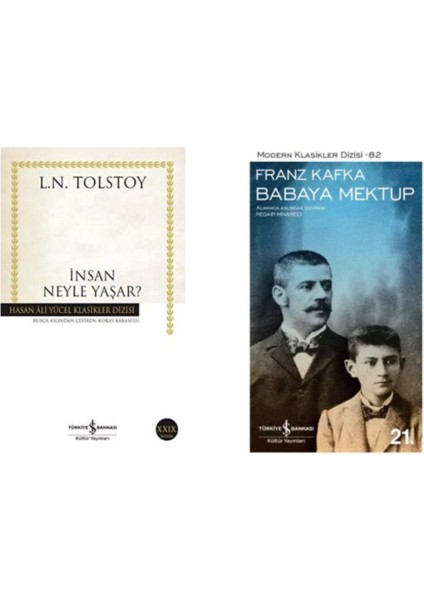 Insan Neyle Yaşar ? Lev Tolstoy - Babaya Mektup Franz Kafka
