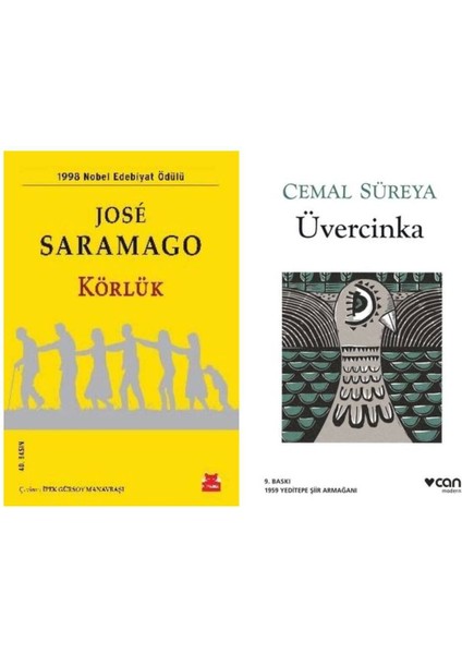 Körlük - Jose Saramago - Üvercinka - Cemal Süreya
