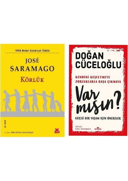 Körlük - Jose Saramago - Var Mısın ? Doğan Cüceloğlu