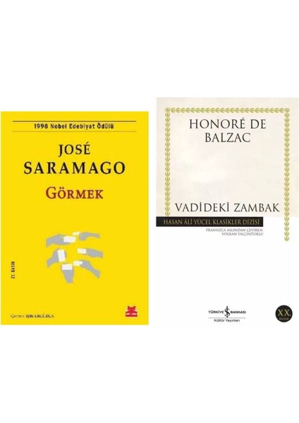 Görmek - Jose Saramago - Vadideki Zambak - Honore De Balzac